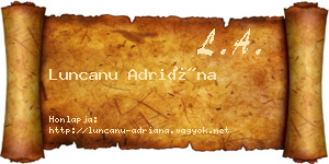 Luncanu Adriána névjegykártya